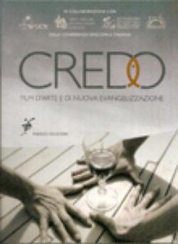 Credo. Film d'arte e di nuova evangelizzazione