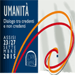 Umanità: dialogo tra credenti e non credenti